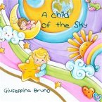 A Child of the Sky (eBook, ePUB)