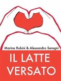 Il latte versato (eBook, ePUB)