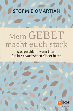 Cover Mein Gebet macht euch stark (eBook, ePUB)