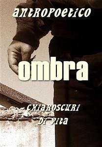 Ombra (eBook, ePUB) - Antropoetico