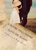 L'odore dell'Amore (eBook, ePUB)