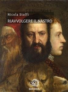 Riavvolgere il nastro (eBook, PDF) - Stolfi, Nicola