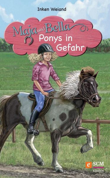 Maja und Bella - Ponys in Gefahr (eBook, ePUB) Maja und Bella - Ponys in Gefahr (eBook, ePUB)