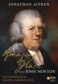 Amazing Grace und John Newton (eBook, ePUB)