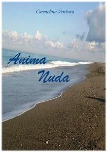 Anima nuda (eBook, ePUB) - Ventura, Carmelina