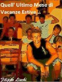 Quell' ultimo mese di vacanze estive... (eBook, ePUB)