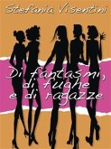 Di fantasmi, di fughe e di ragazze (eBook, ePUB)