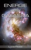 Energie della galassia (eBook, ePUB)
