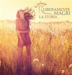 LIBERAMENTEMAGRI, la storia (eBook, ePUB)