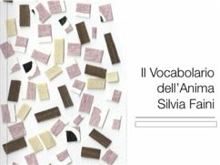 Il Vocabolario dell'Anima (eBook, ePUB) - Faini, Silvia