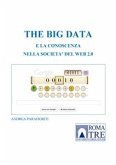 The big data e la conoscenza nella societa' del web 2.0 (eBook, PDF)