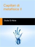 Capillari di metafisica ii (eBook, ePUB)