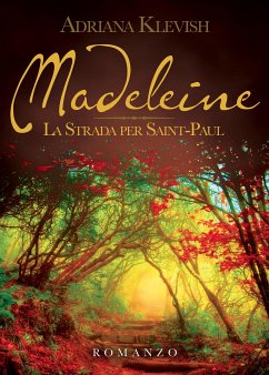 Madeleine - la strada per saint paul (eBook, ePUB) - Klevish, Adriana