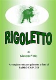 Rigoletto. arangiamento per quintetto a fiato (eBook, PDF)