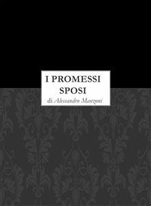 I promessi sposi (eBook, ePUB) - Manzoni, Alessandro