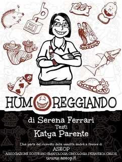 Humoreggiando (eBook, ePUB) - Ferrari, Serena; Parente, Katya