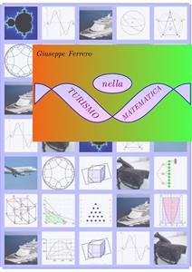 Turismo nella matematica (eBook, ePUB) - Ferrero, Giuseppe