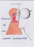 Diario di un uomo indiscreto (eBook, PDF)