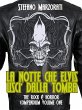 La notte che Elvis uscì dalla tomba... - Bild 1