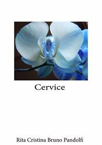 Cervice (eBook, ePUB) - Cristina Bruno Pandolfi, Rita