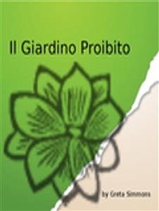 Il giardino proibito (eBook, ePUB) - Simmons, Greta