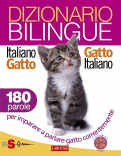 Dizionario bilingue Italiano-gatto Gatto-italiano (eBook, ePUB) - Marchesini, Roberto
