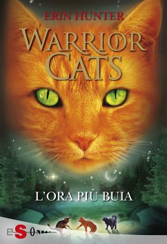 WARRIOR CATS 6 - L'ora più buia (eBook, ePUB) - Hunter, Erin