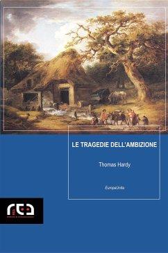 Le tragedie dell'ambizione (eBook, ePUB) - Hardy, Thomas
