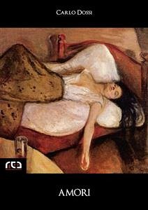 Amori (eBook, ePUB) - Dossi, Carlo