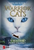 WARRIOR CATS 5. Un sentiero pericoloso (eBook, ePUB)