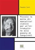 Piccolo (e molto didascalico) viatico per un'introduzione alla poesia di Sanguineti (eBook, ePUB)