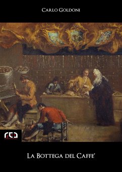 La bottega del Caffè (eBook, ePUB) - Goldoni, Carlo