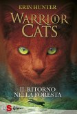 WARRIOR CATS 1. Il ritorno nella foresta (eBook, ePUB)