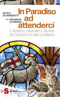 In Paradiso ad attenderci (eBook, ePUB) - De Benedetti, Paolo; Scordino, Maurizio