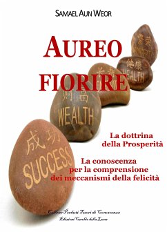 Aureo Fiorire (eBook, ePUB) - Aun Veor, Samael