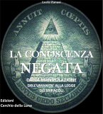 La Conoscenza Negata (eBook, ePUB)