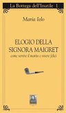 Elogio della signora Maigret (eBook, ePUB)