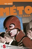 MÉTO. La casa (eBook, ePUB)