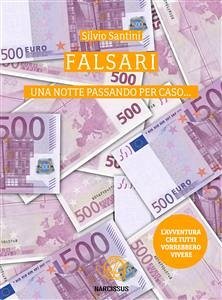 Falsari (eBook, ePUB) - Santini, Silvio