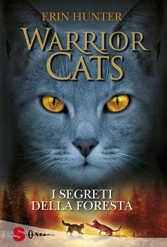 WARRIOR CATS 3. I segreti della foresta (eBook, ePUB) - Hunter, Erin