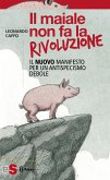 Il maiale non fa la rivoluzione (eBook, ePUB)