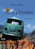 Fiori e piombo (eBook, PDF)