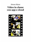 Video in classe con app e cloud (eBook, ePUB)