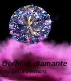 Occhi di diamante (eBook, ePUB) - Simmons, Greta