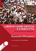 Libertà come critica e conflitto (eBook, ePUB)