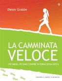 La camminata veloce (eBook, ePUB)