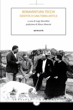 Bonaventura Tecchi - Identità di una terra antica (eBook, ePUB) - Martellini, Luigi