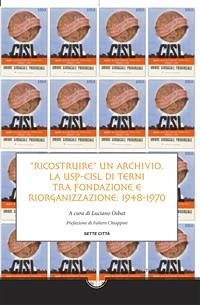 Ricostruire un archivio (eBook, ePUB) - cura di Luciano Osbat, a