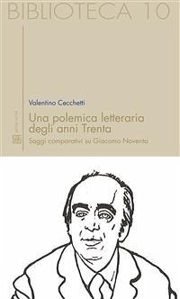 Una polemica letteraria degli anni Trenta. Saggi comparativi su Giacomo Noventa (eBook, ePUB) - Cecchetti, Valentino