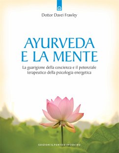 Ayurveda e la mente (eBook, ePUB) - Frawley, David